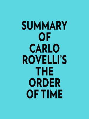 cover image of Summary of Carlo Rovelli's the Order of Time